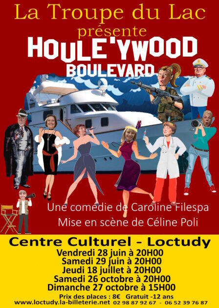 Pièce de théâtre HOULE’YWOOD boulevard